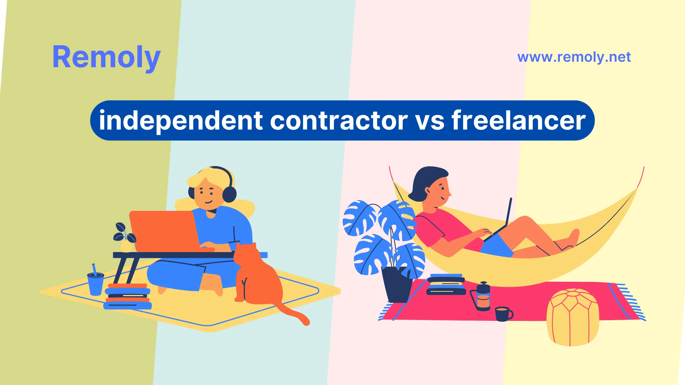 Independent Contractors or Freelancers? Know the Difference