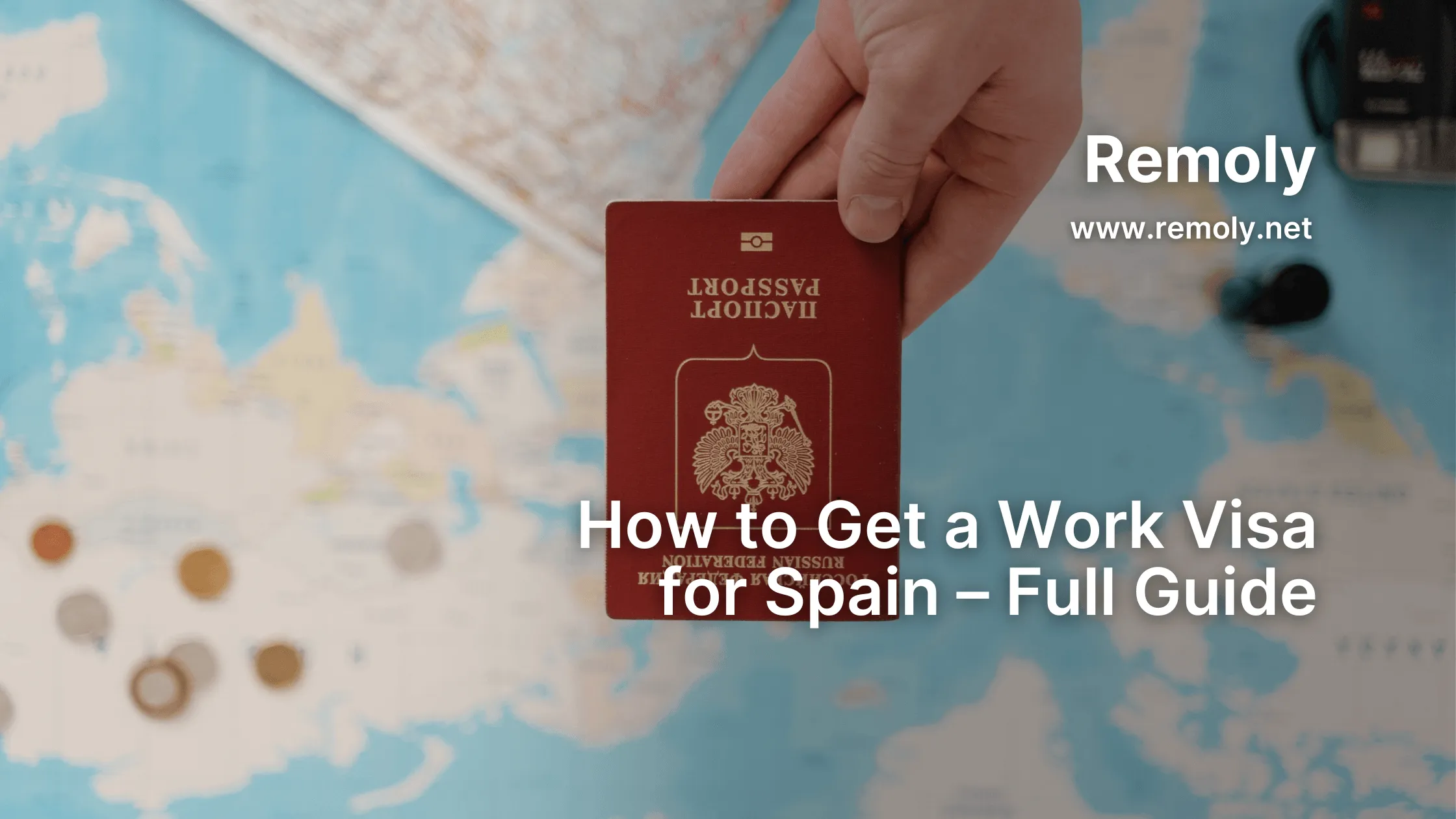 How to Get a Work Visa for Spain – Full Guide