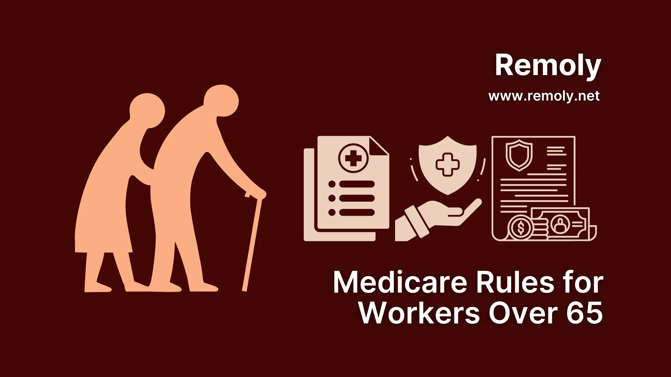 Medicare Rules for Workers Over 65