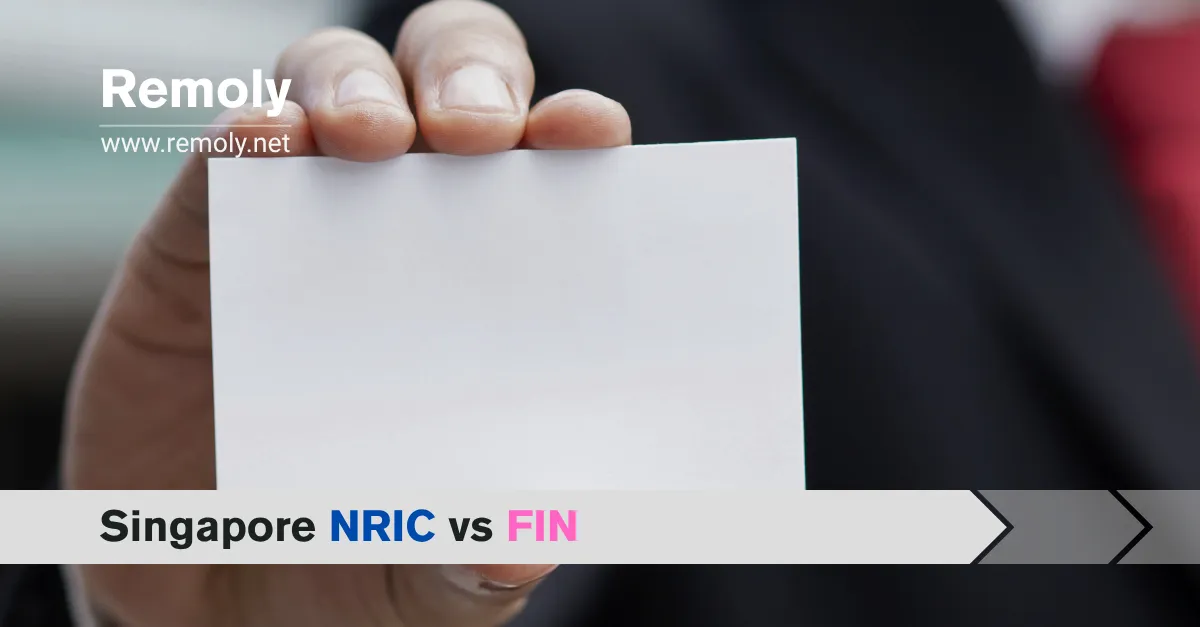NRIC vs FIN: What’s the Difference?
