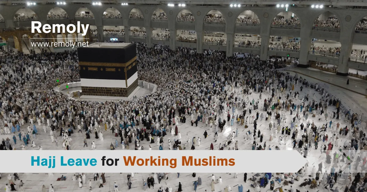 Hajj Leave for Working Muslims
