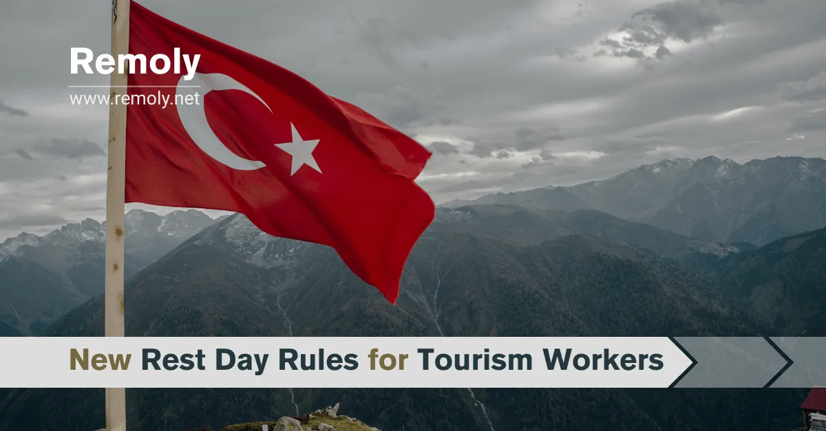 New Rest Day Rules for Tourism Workers in Turkey