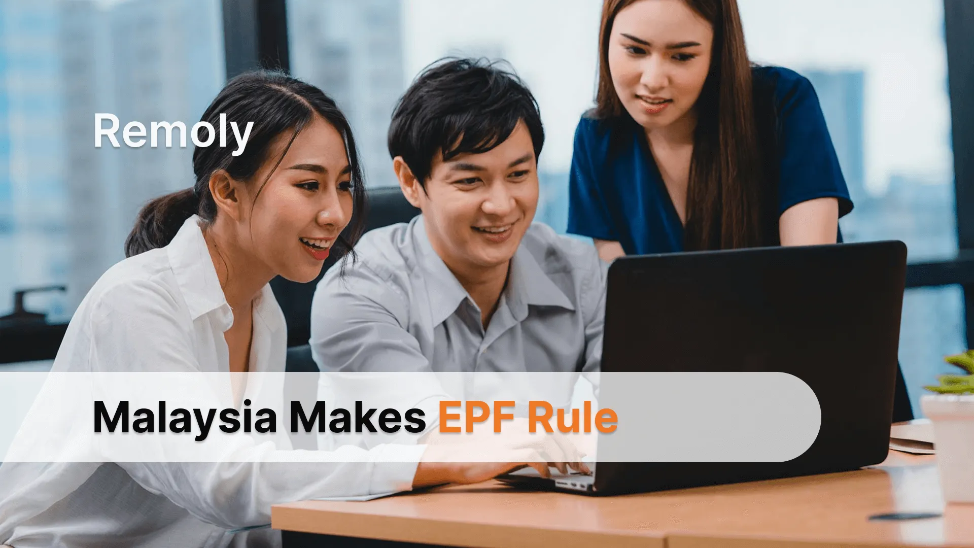 Malaysia Makes EPF Mandatory for Foreign Workers (2025)