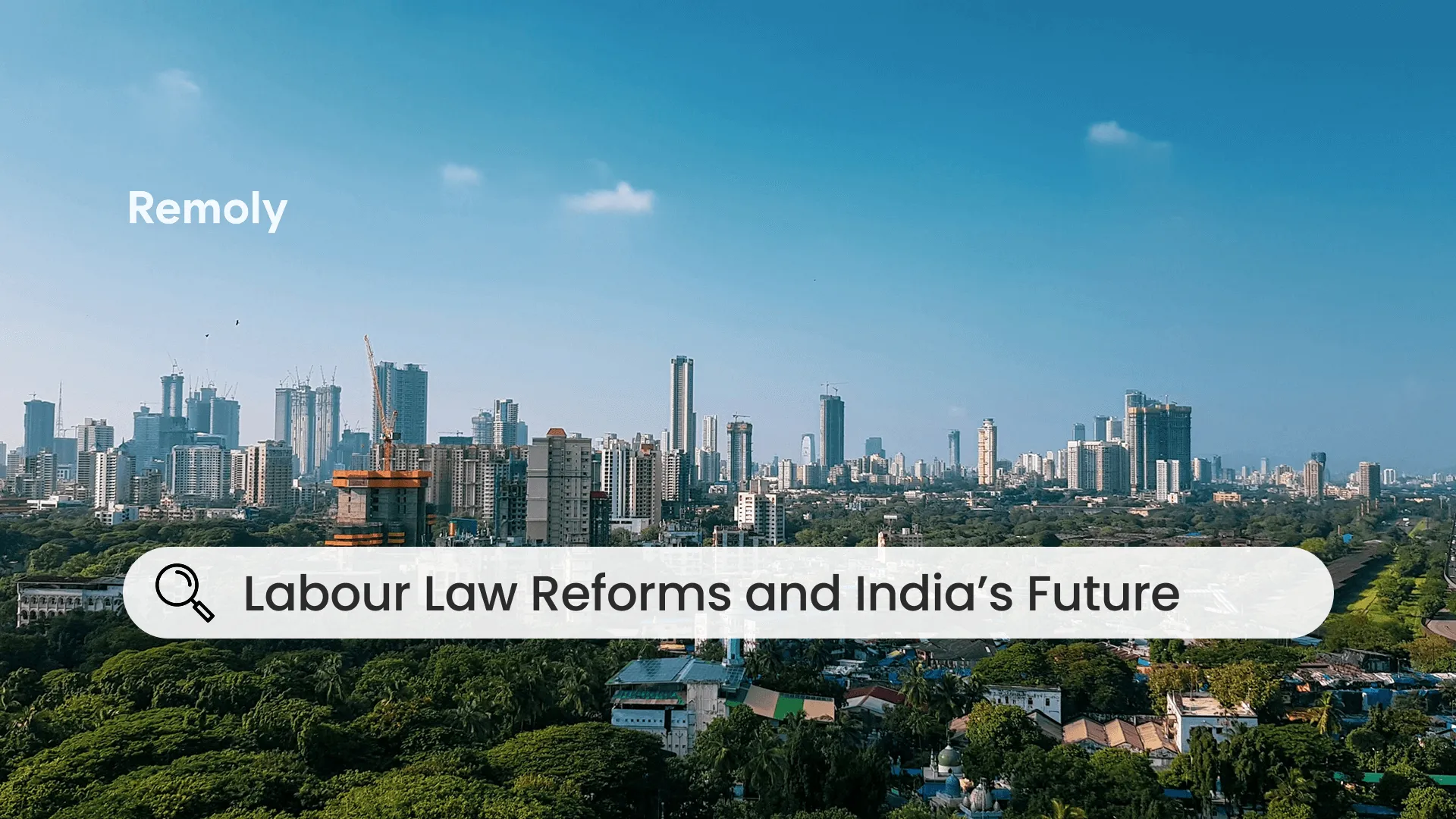India’s Labour Code Reforms: Impact on Jobs and Economy