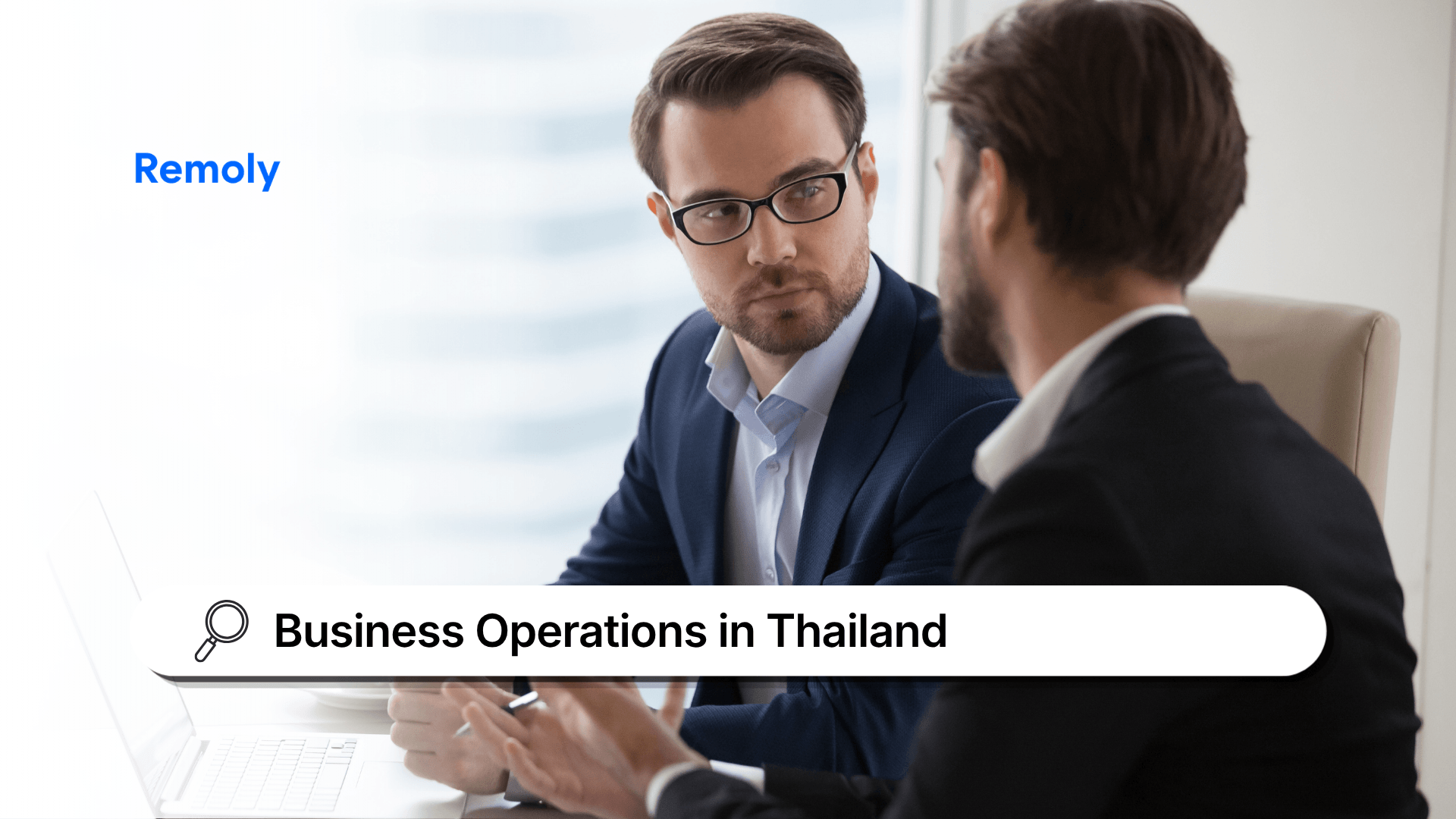 Business Operations in Thailand: What Companies Should Prepare Beyond Registration
