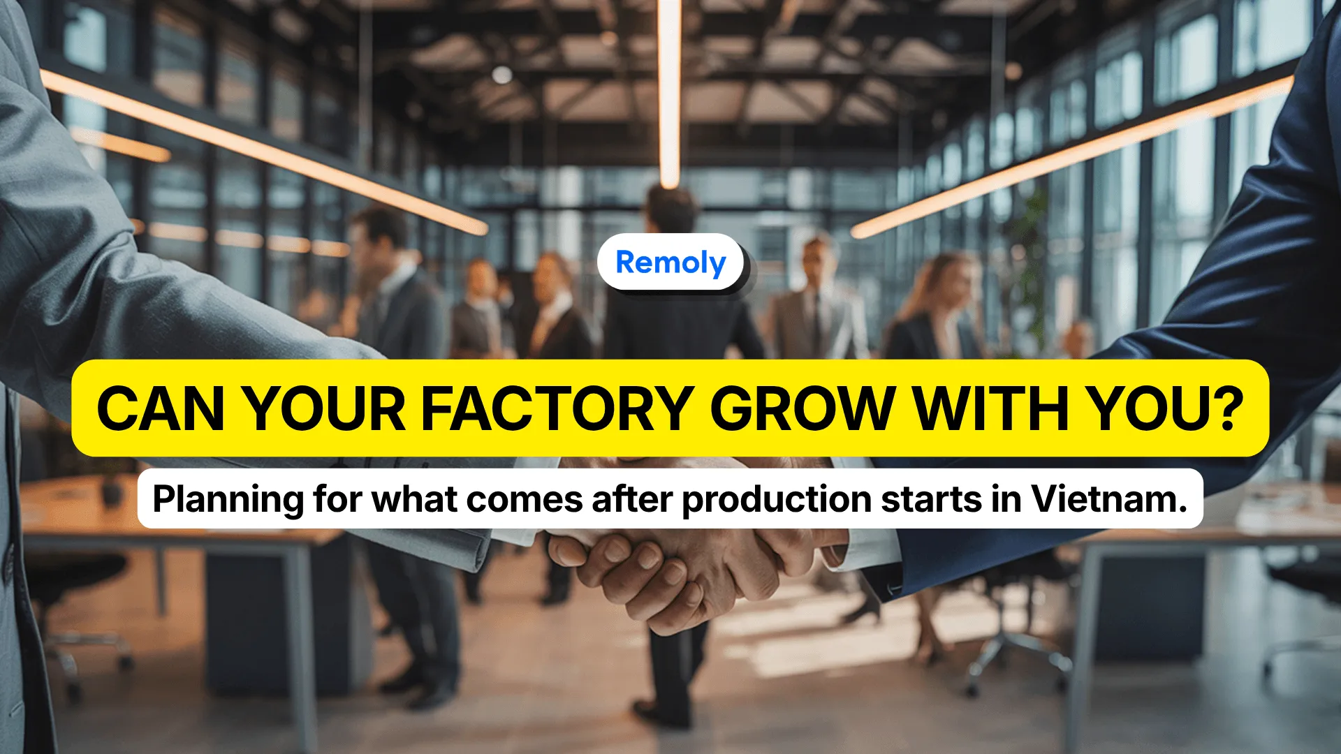 Can Your Factory Grow With You?