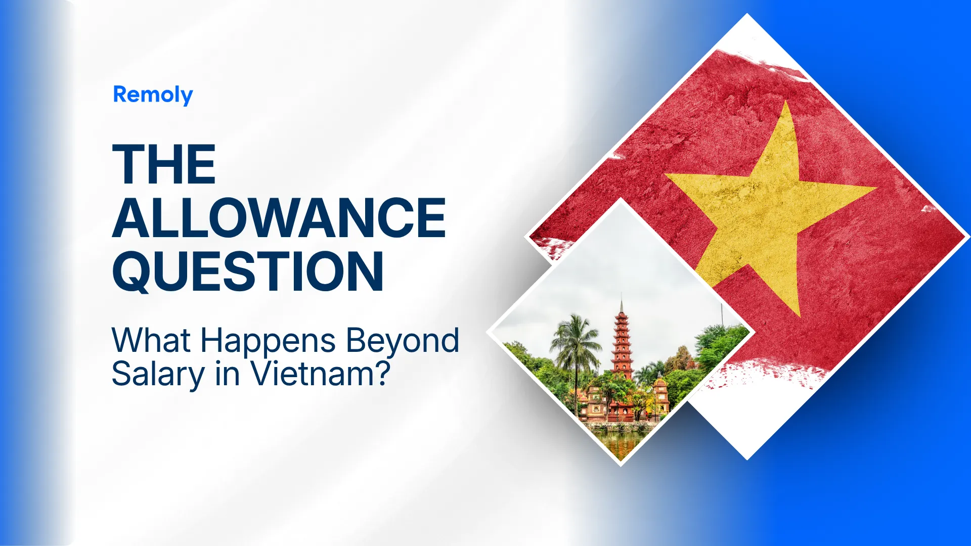 The Allowance Question: What Happens When Your Vietnam Employee Gets Housing, Meals or Other Benefits?