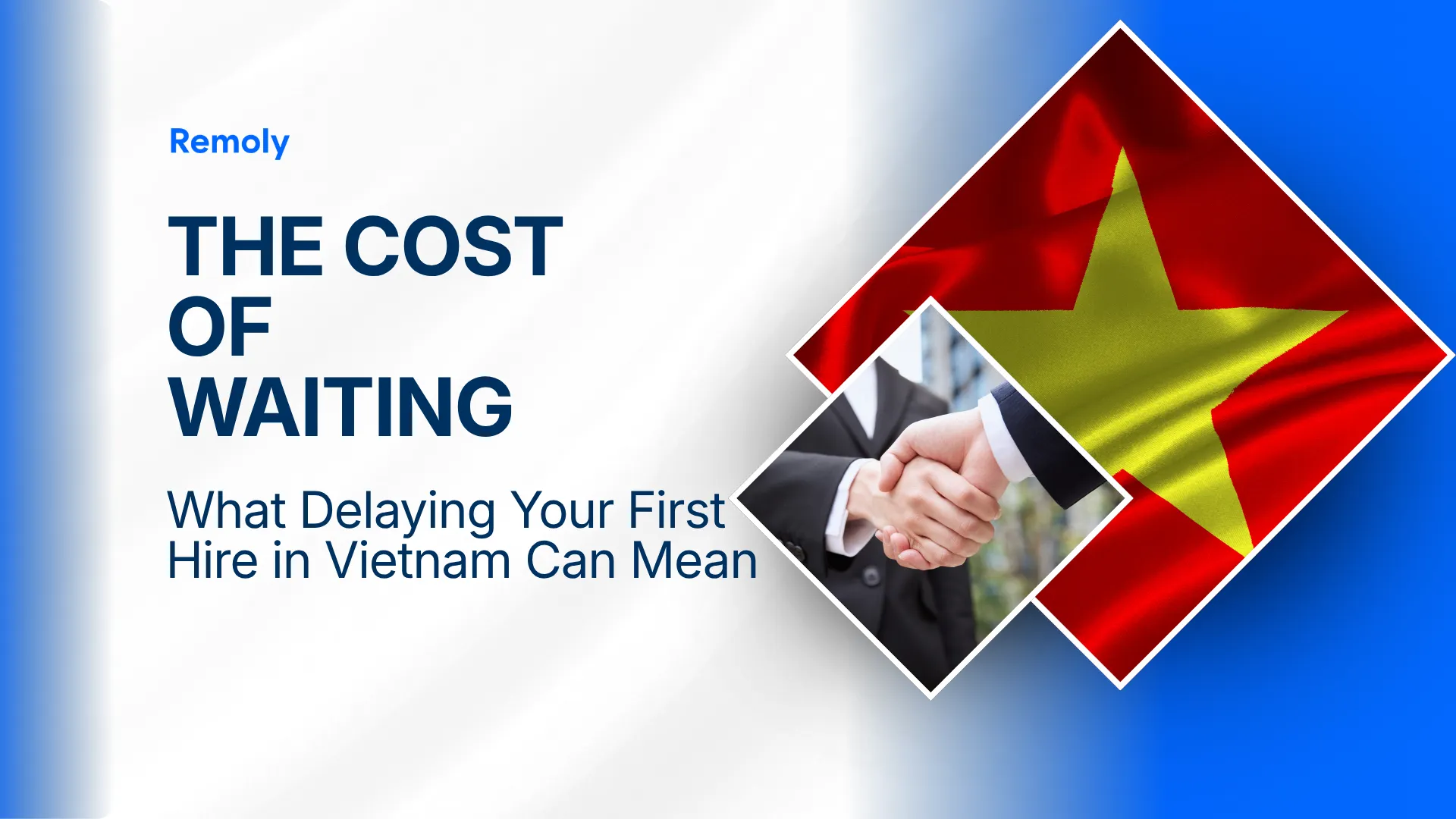 What Does It Cost to Delay Hiring in Vietnam?