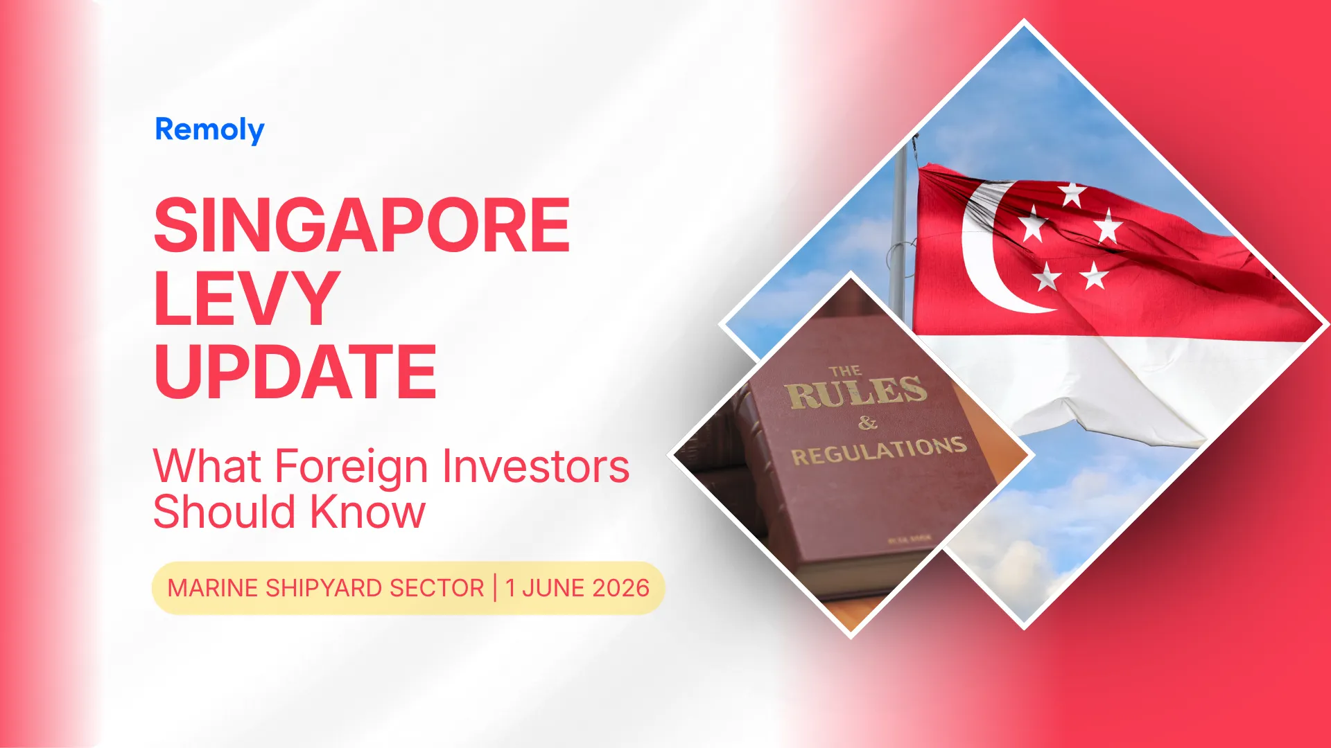 Singapore Updates Foreign Worker Levy Rates for Marine Shipyard Workers: