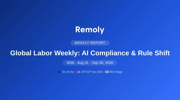 Global Labor Weekly: AI & Federal Rules Shift